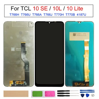 Для TCL 10 SE T766 ЖК-экран Для TCL 10L/10 Lite T770 ЖК-дисплей + Дигитайзер с Сенсорным Экраном В сборе Запасные Части