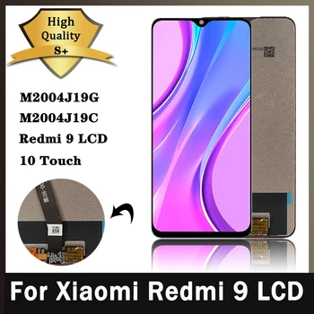 AAA + Высокое Качество для Xiaomi Redmi 9 ЖК-дисплей Сенсорный Дигитайзер В Сборе Для Redmi9 M2004J19G, M2004J19C ЖК-Запчасти Для Ремонта