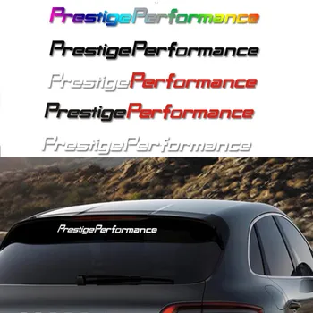 Качественные виниловые наклейки с надписями 21,6 дюйма, отличительные знаки Prestige Performance, выполненные специально для оформления окон вашего автомобиля