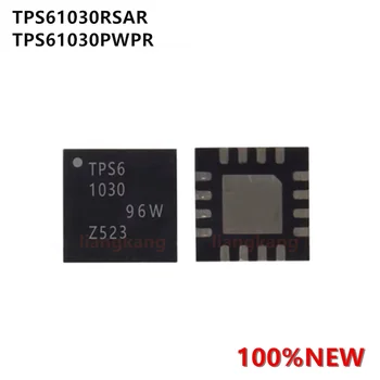 TPS61030RSAR VQFN-16 TPS61030PWPR TSSOP-16 Пожалуйста, проконсультируйтесь перед размещением заказа