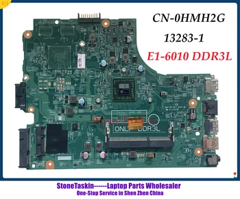 StoneTaskin CN-0HMH2G для DELL Inspiron 15 3000 3541 3441 3442 3542 материнская плата ноутбука 13283-1 AMD E1-6010 CPU DDR3L 100% Тест